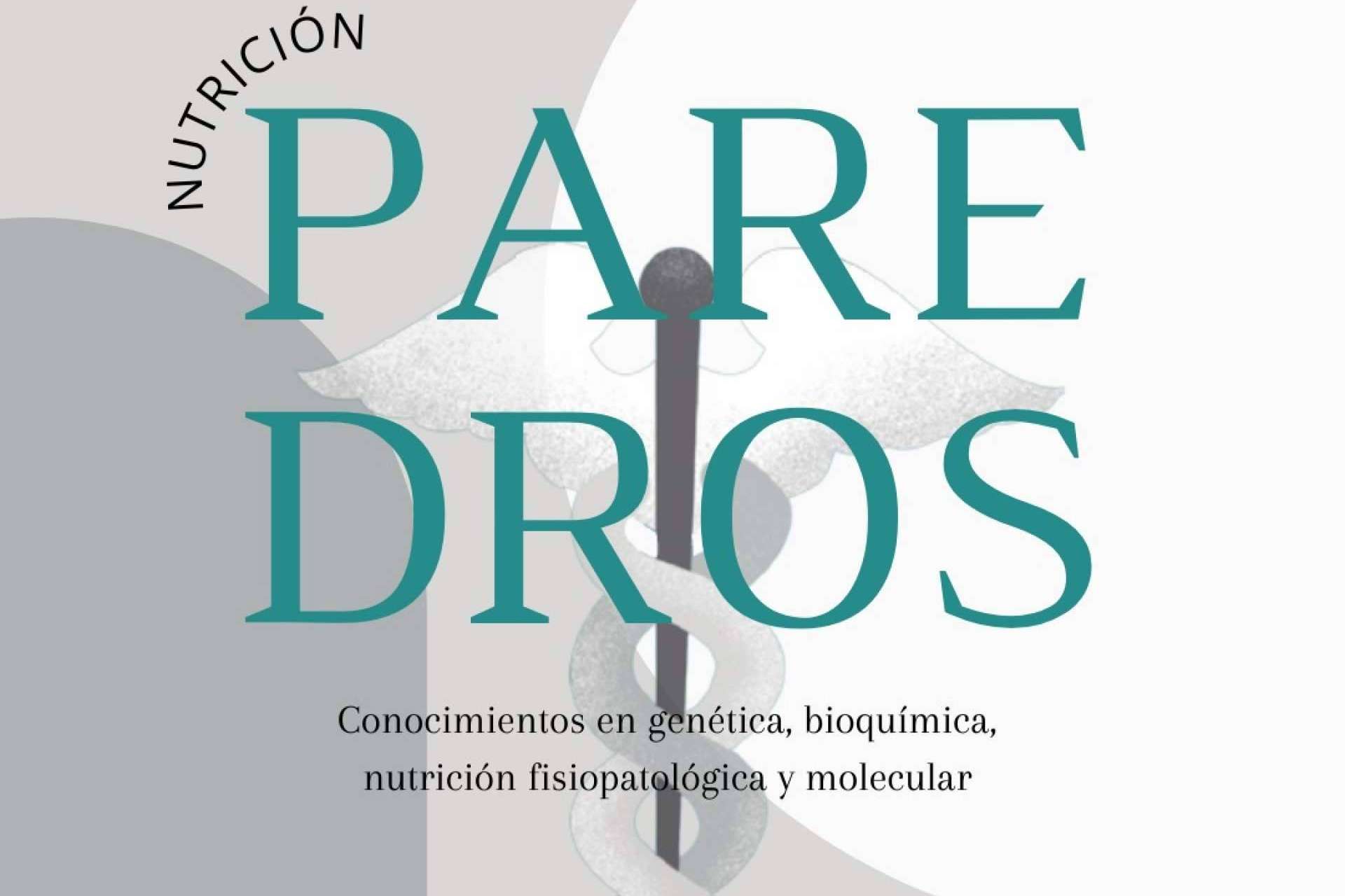 Paredros y sus planes de nutrición personalizados de la mano de la medicina integrativa
