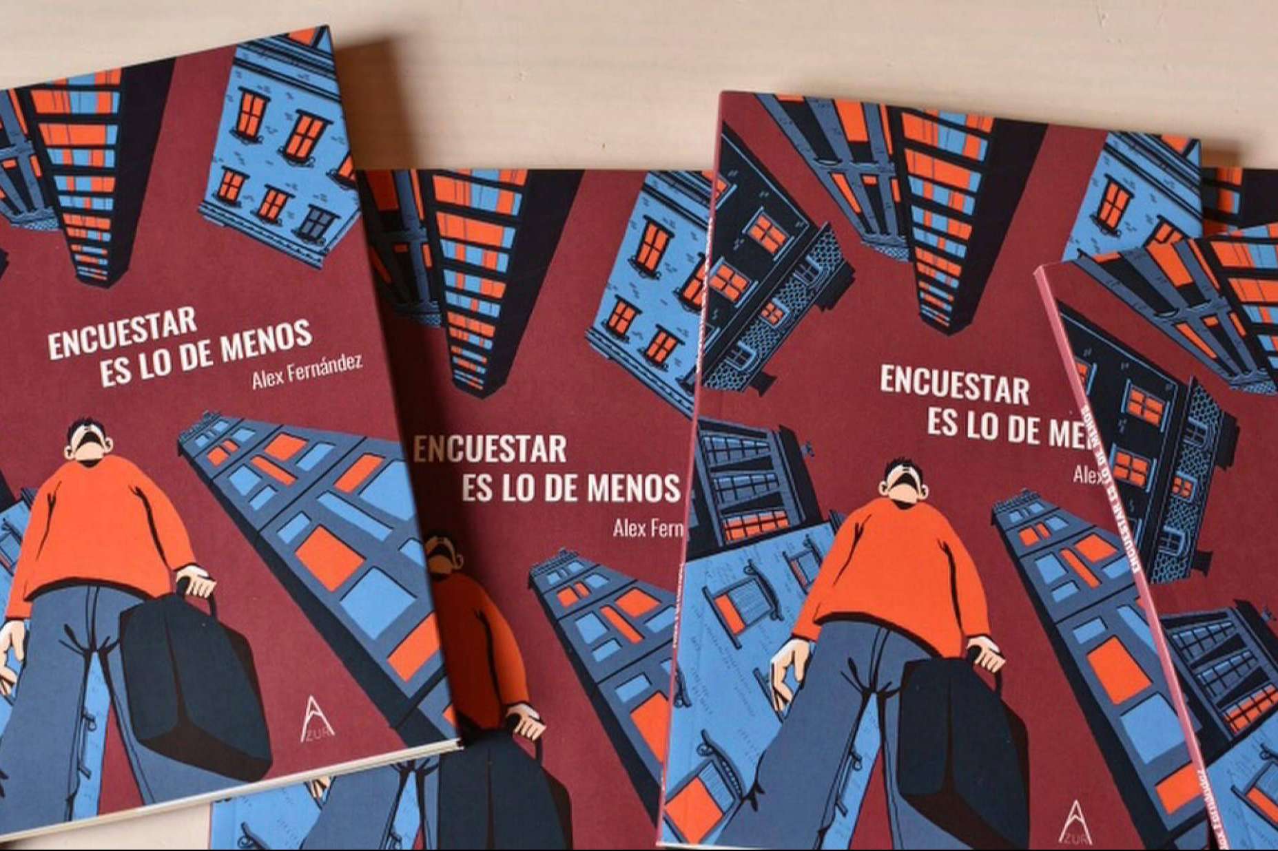 Encuestar es lo de Menos, la nueva novela de Alex Fernández