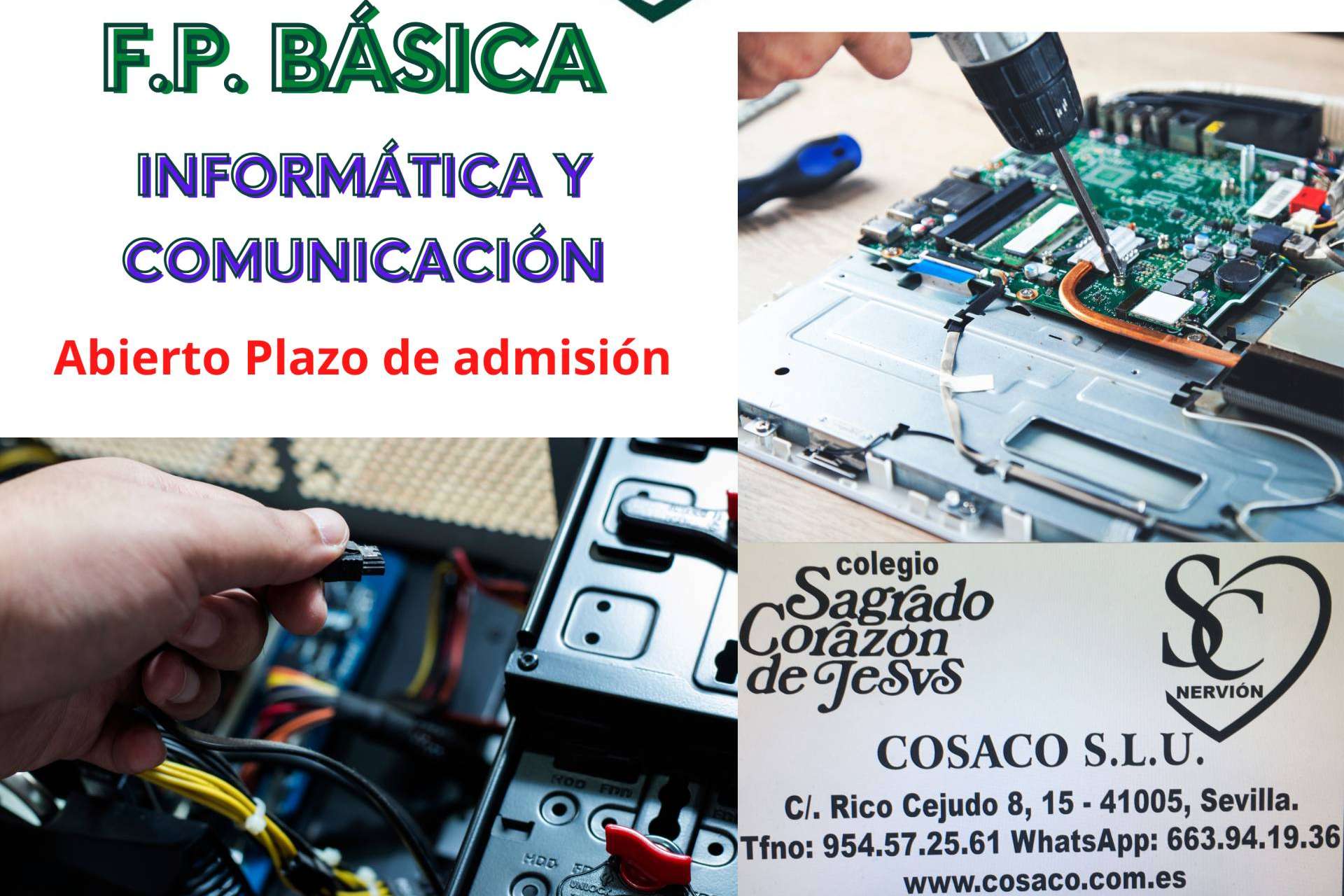 Tasa de éxito del 100 % en la Formación Profesional Básica de Informática disponible en el Colegio Concertado Sagrado Corazón de Jesús en Nervión, Sevilla