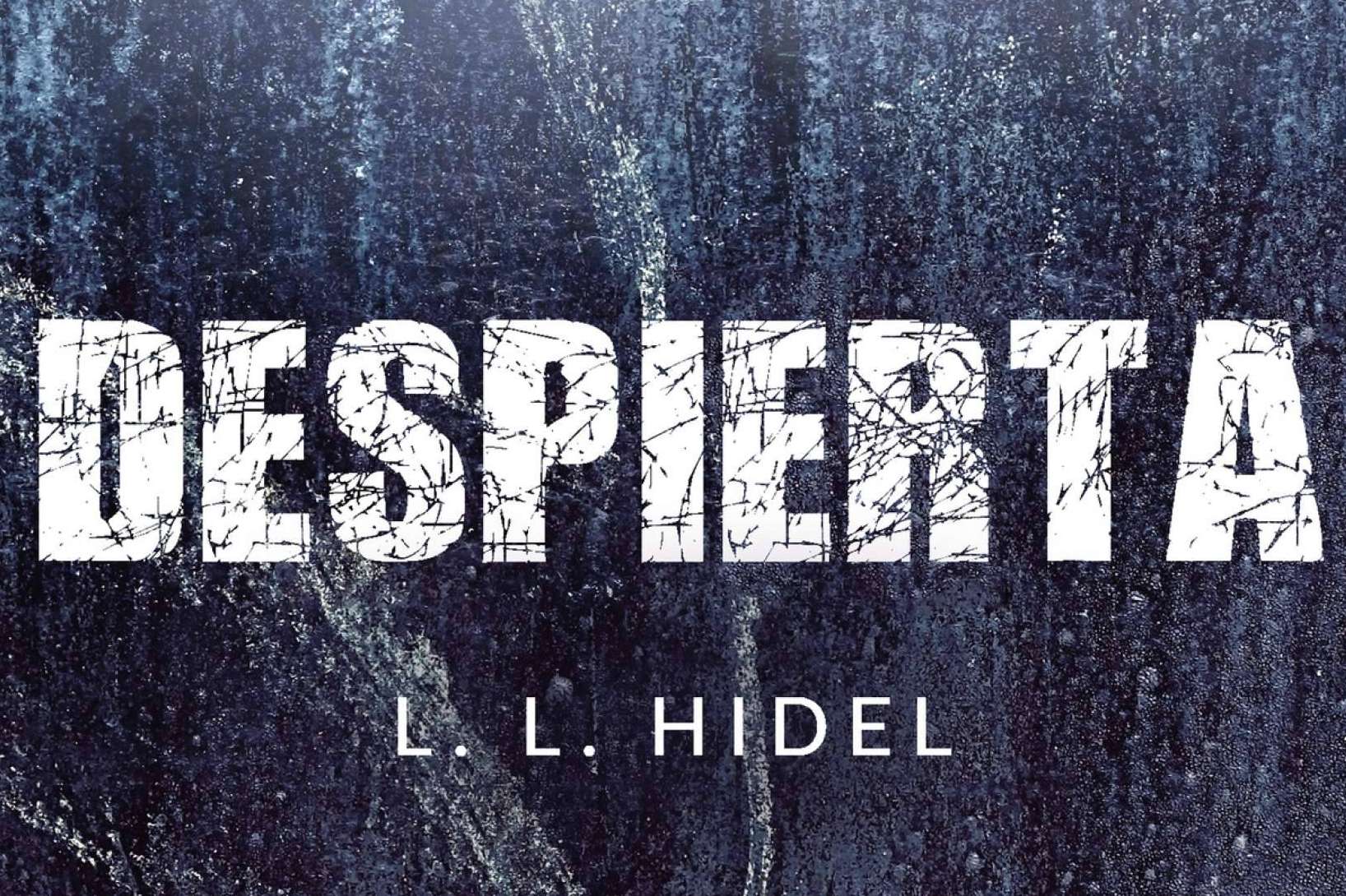 Sumergirse en una intrigante odisea psicológica y hacer un viaje al abismo de la mente con 'Despierta' de L.L. Hidel