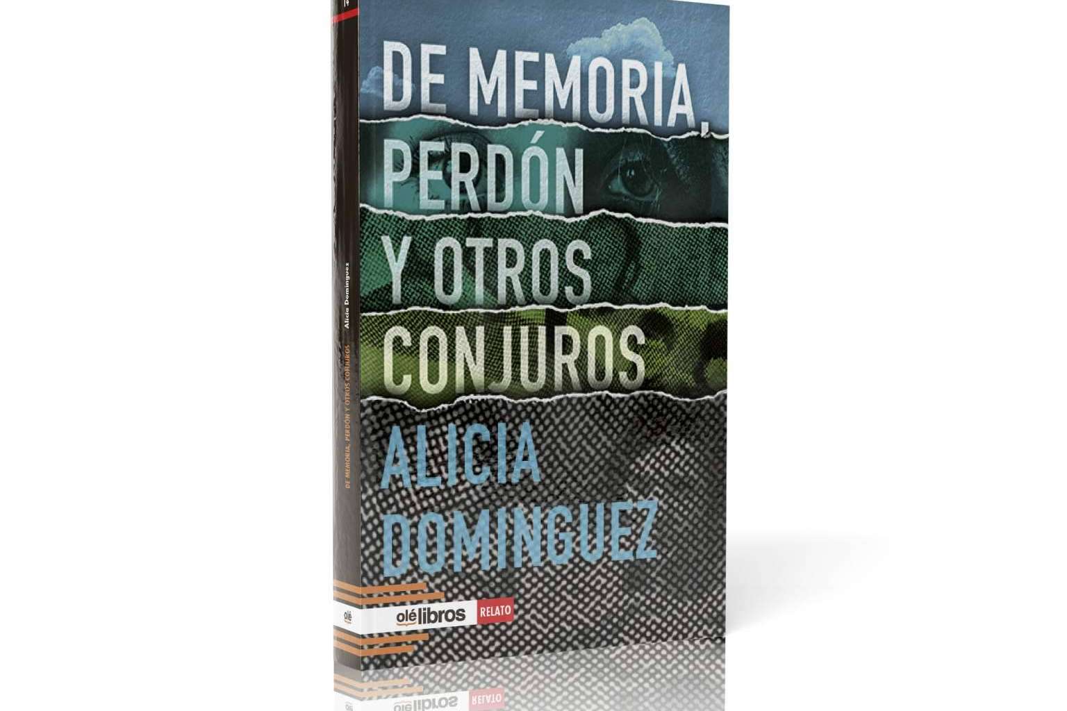 'De memoria, perdón y otros conjuros' de Alicia Domínguez, un libro de relatos sobre las complejas relaciones familiares